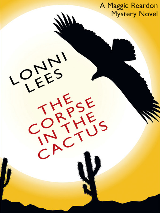 Title details for The Corpse in the Cactus by Lonni Lees - Available